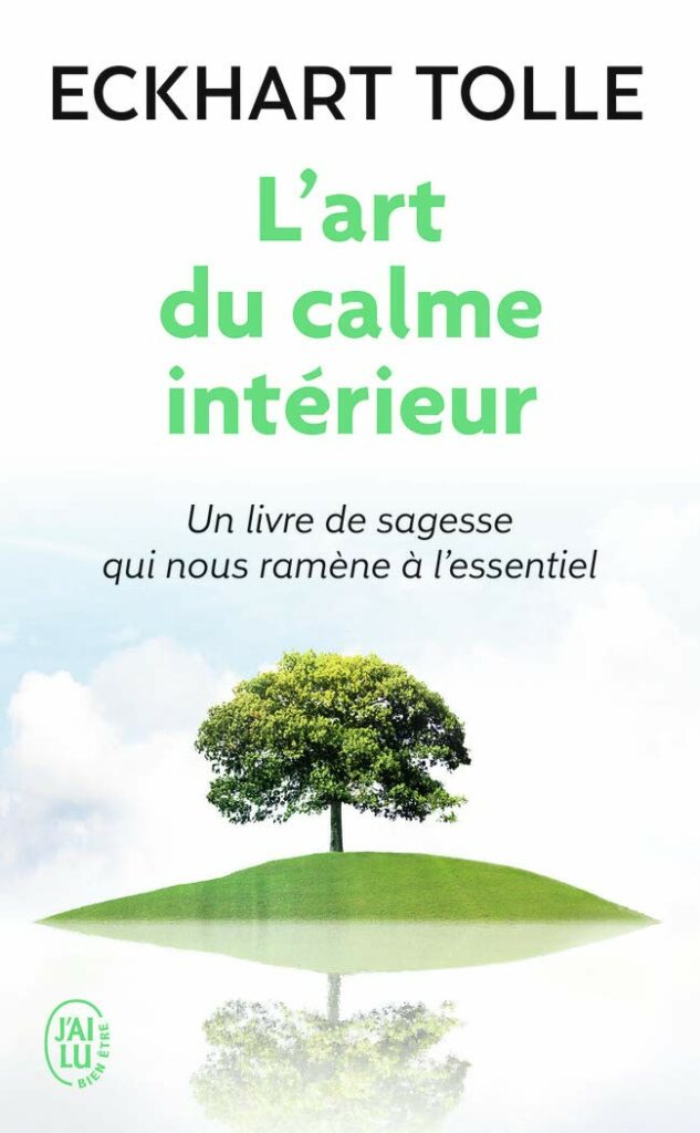 Eckhart Tolle _ L'art du calme intérieur _ Ascension Succès