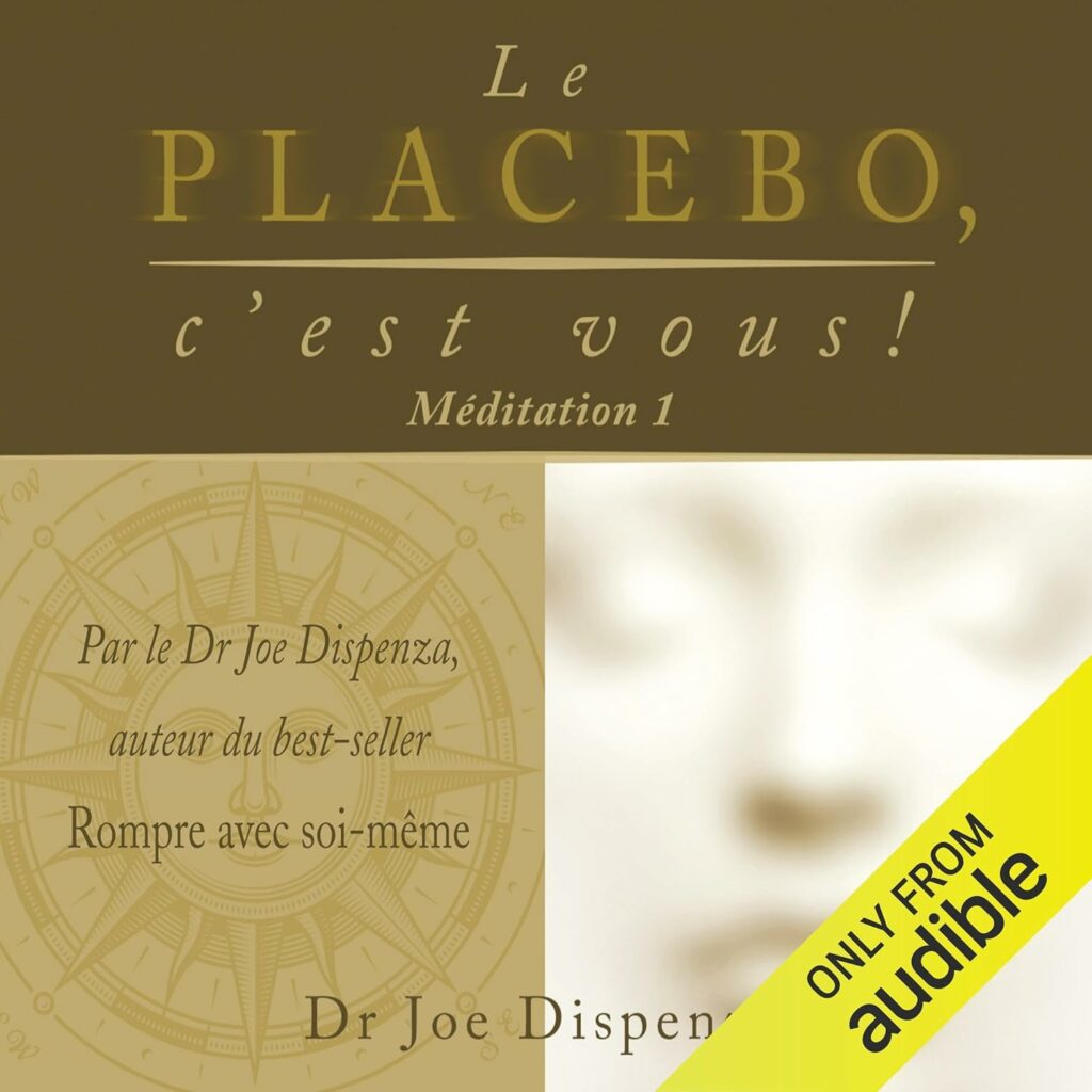 Joe Dispenza _ Le placébo c'est vous - Méditation 1 _ Ascension Succès